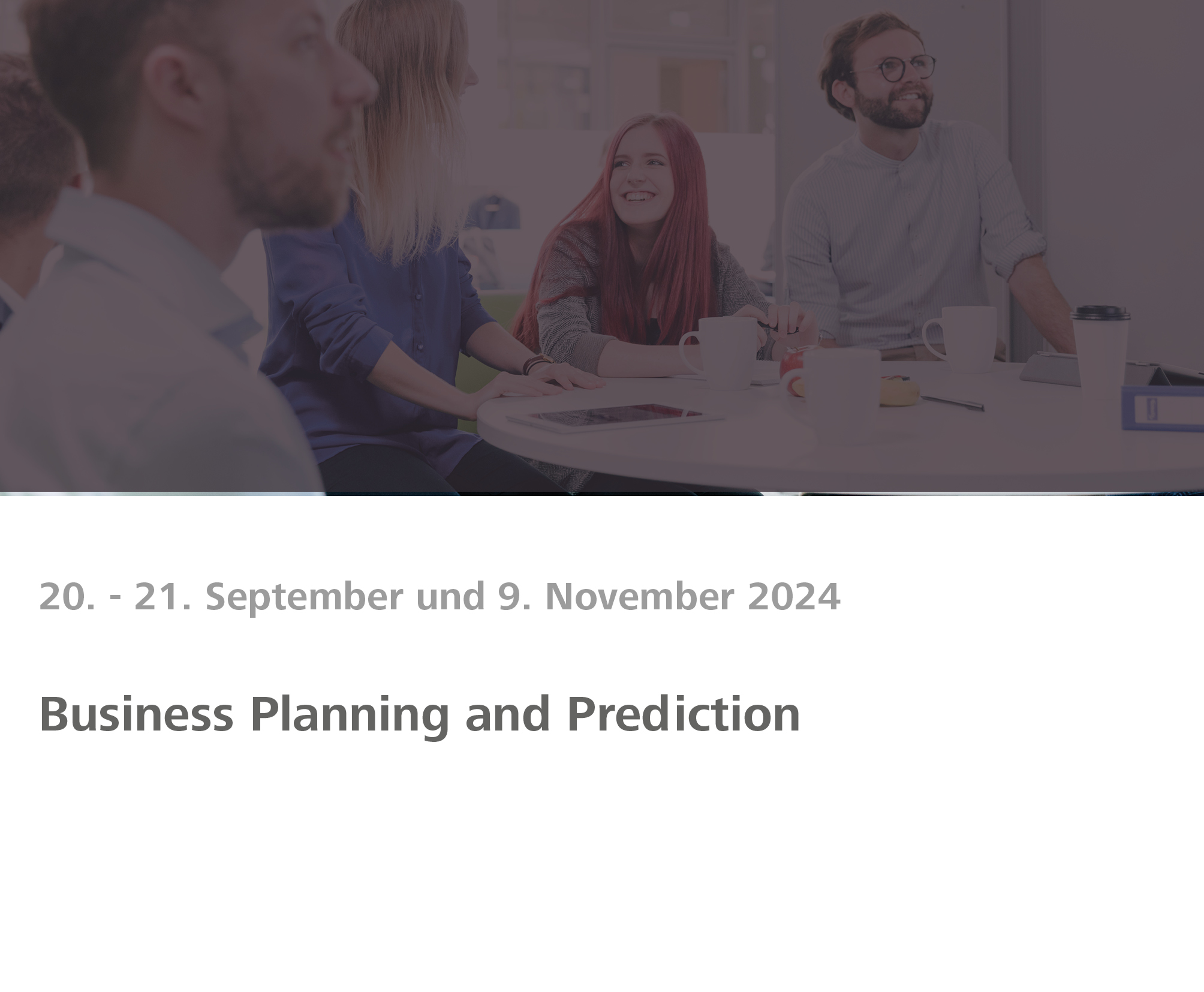 Weiterbildung Business Planning and Prediction