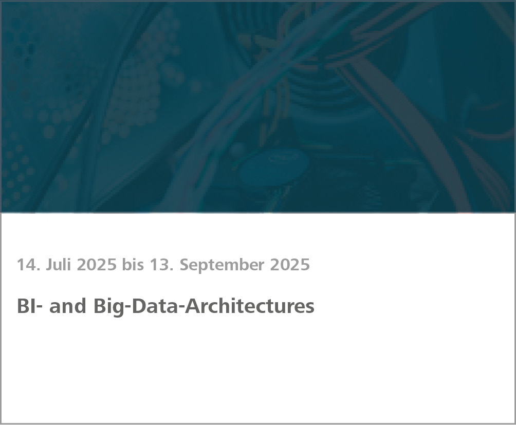 Weiterbildung BI- and Big-Data-Architectures