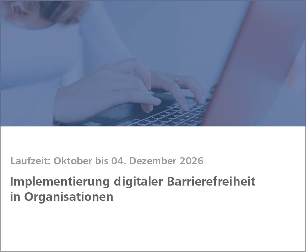 Weiterbildung Implementierung digitaler Barrierefreiheit